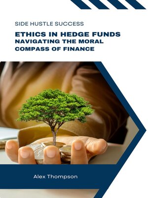 cover image of Ethics in Hedge Funds
